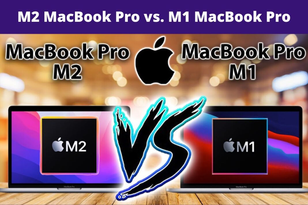 M2 MacBook Pro vs. M1 MacBook Pro