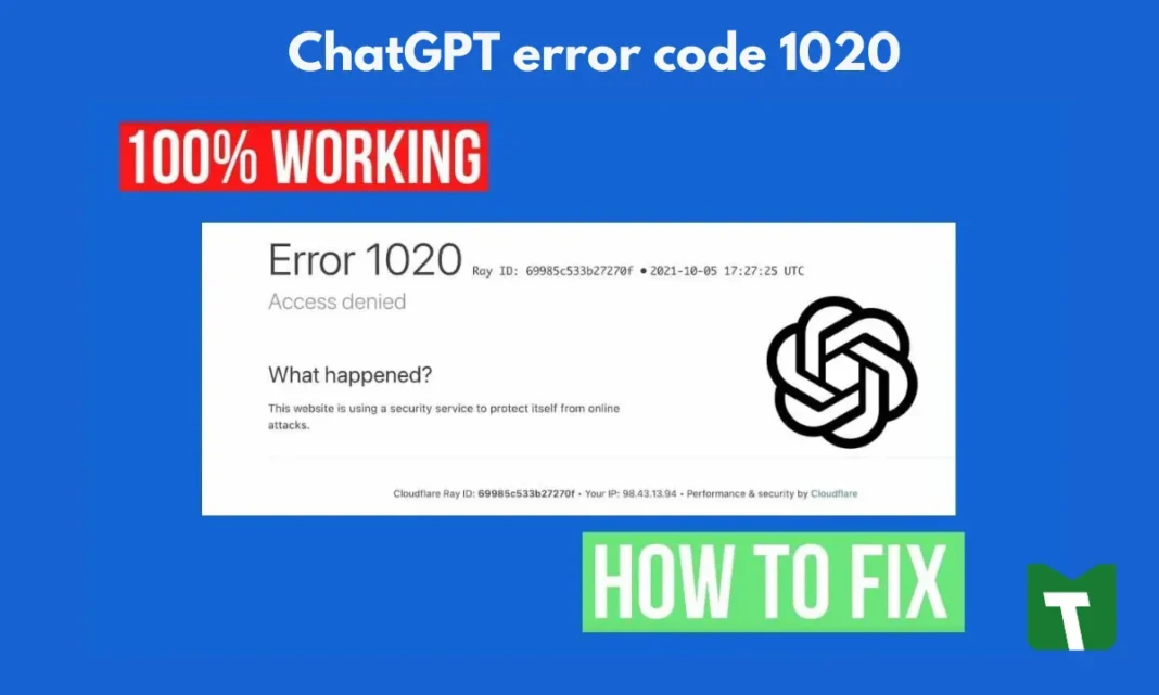 ChatGPT error code 1020